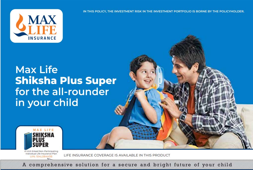 Axis Max Life Shiksha Plus Super Plan